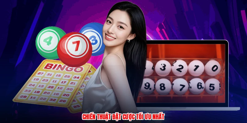 Chiến thuật đặt cược tối ưu nhất