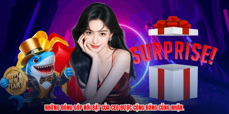 Những đóng góp nổi bật của CEO được cộng đồng công nhận.